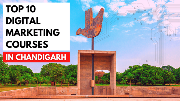 10 Best Digital Marketing Courses in Chandigarh | YUP
