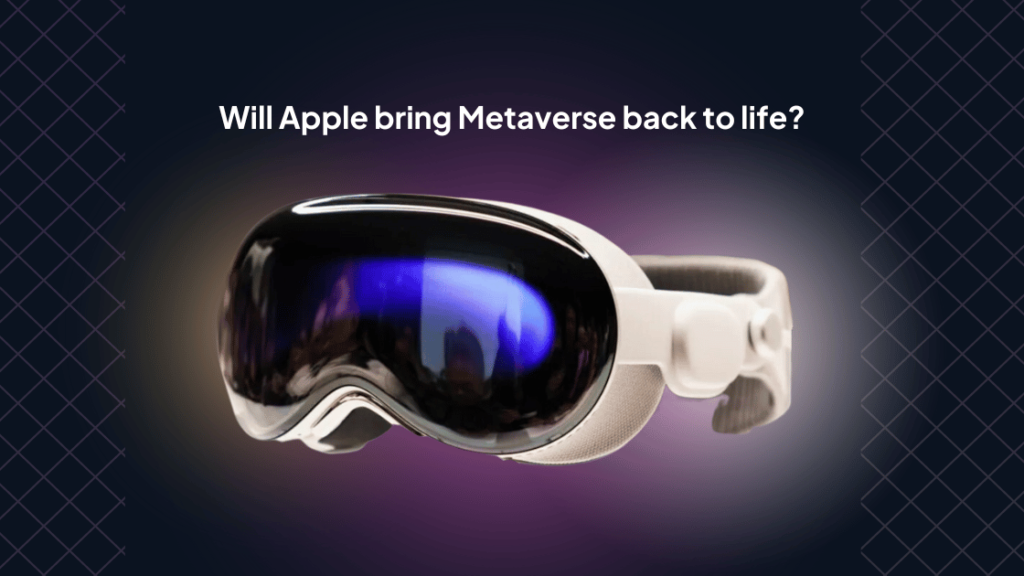 Will Apple bring back Metaverse with Vision Pro? 1