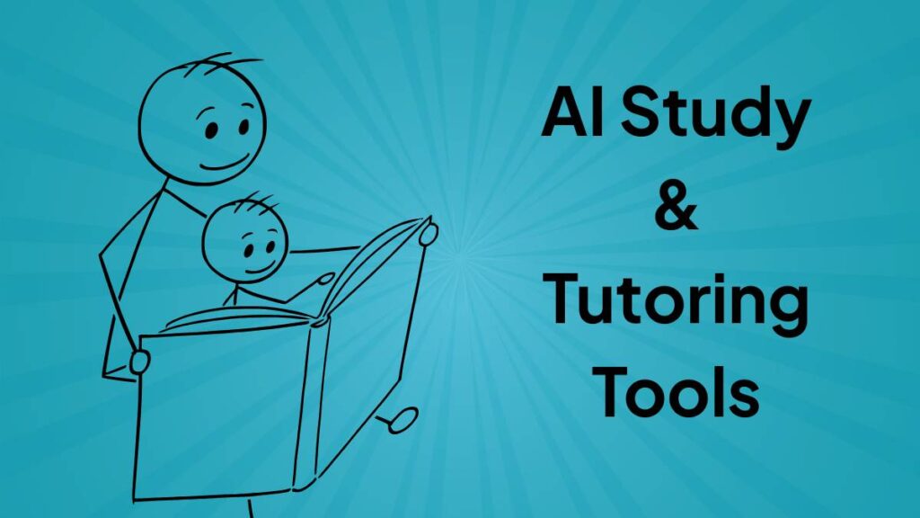 AI Study & Tutoring Tools