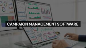 campaign management software