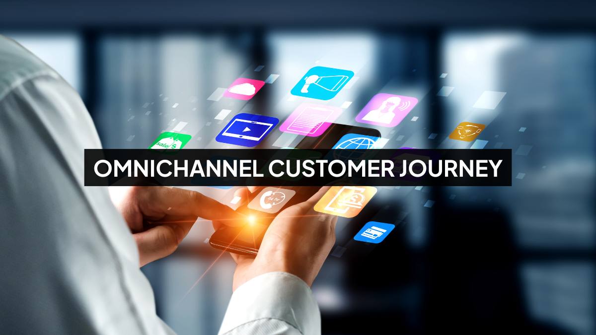 omnichannel customer journey