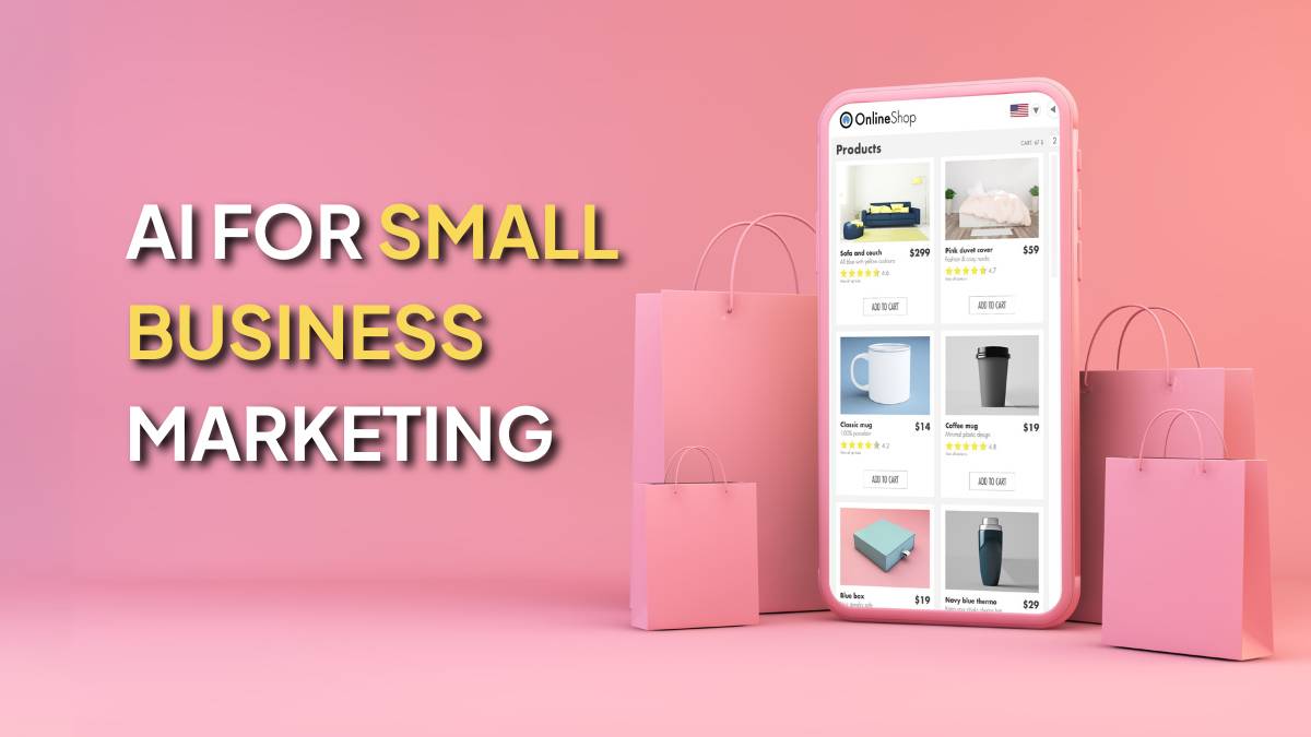 AI for Small Business Marketing
