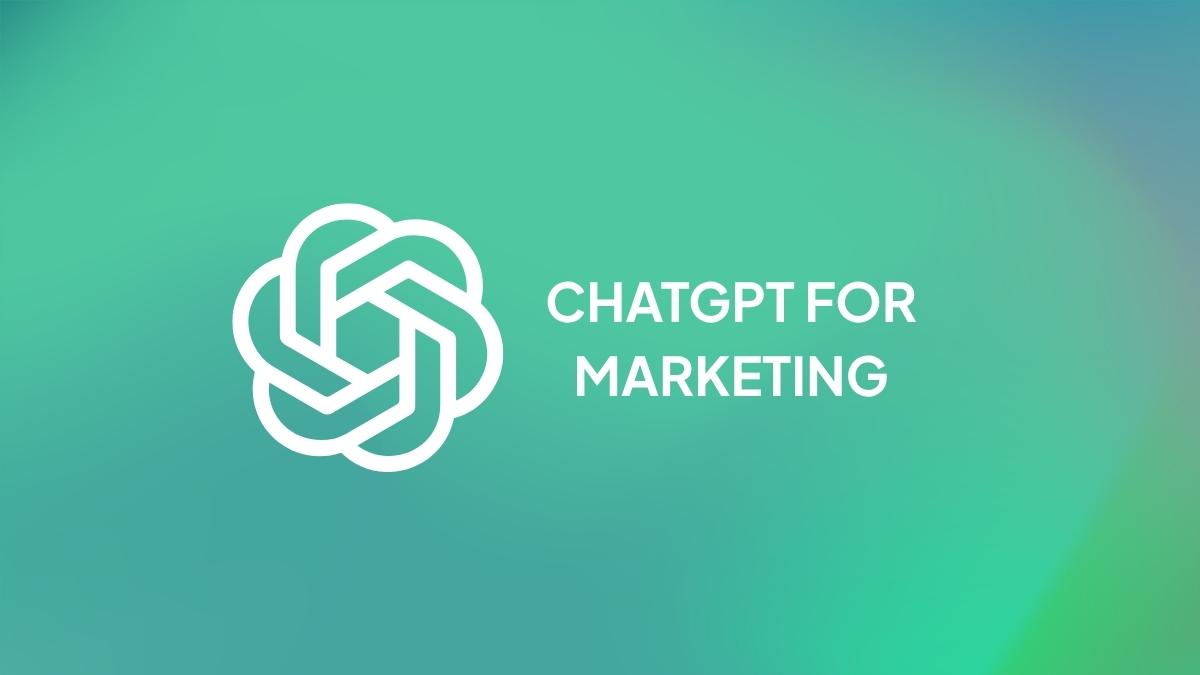 How to Use ChatGPT for Marketing: Complete Guide (2025)
