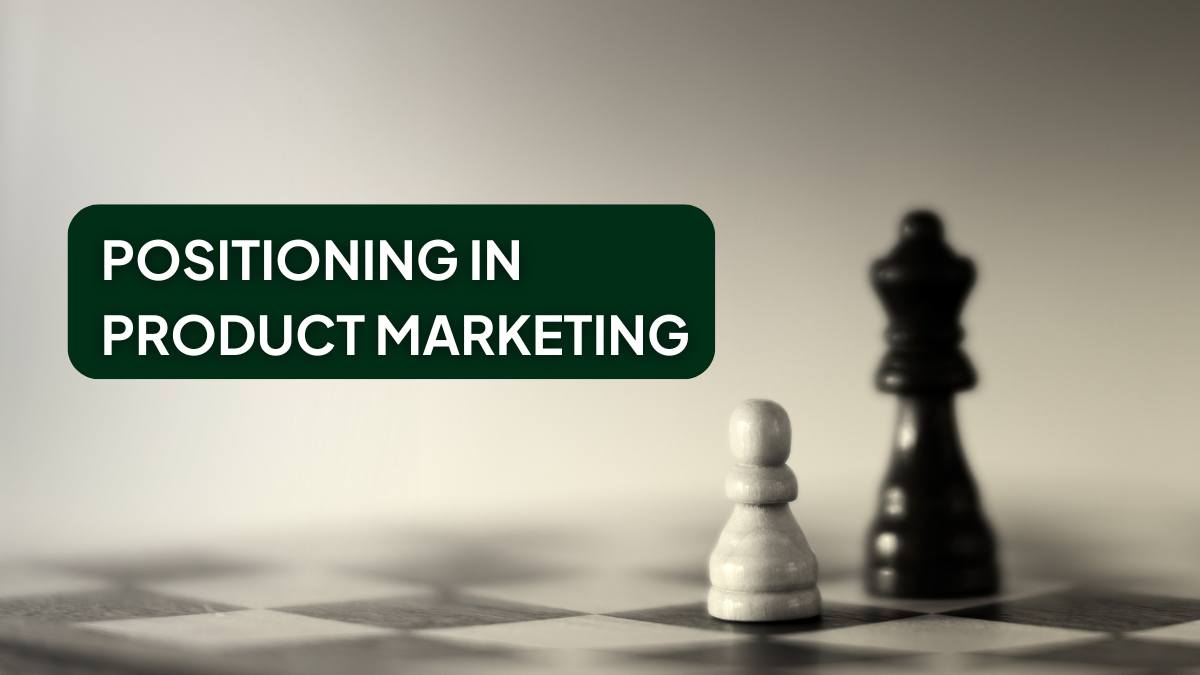 Positioning in Product Marketing