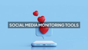 Social Media Monitoring Tools