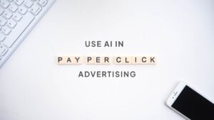Use AI in PPC Advertising
