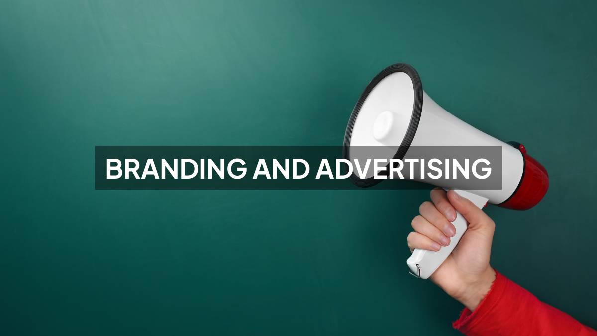 Branding and advertising