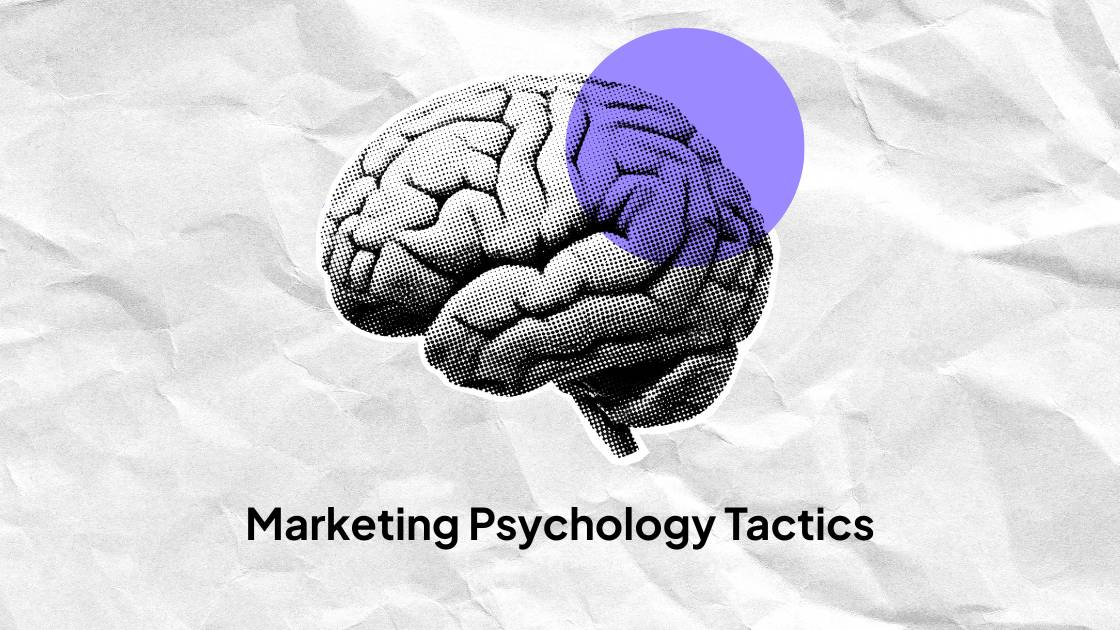 12 Psychological Marketing Tactics That Make People Buy (Backed by Behavioral Science) 2 12 Psychological Marketing Tactics That Make People Buy (Backed by Behavioral Science)