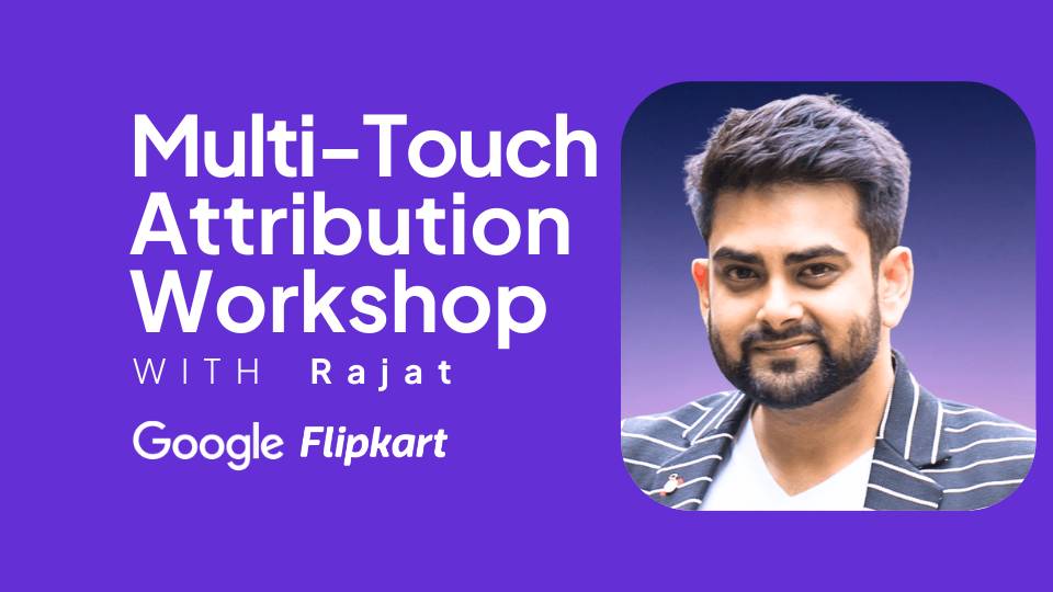 Multi-Touch Attribution Workshop