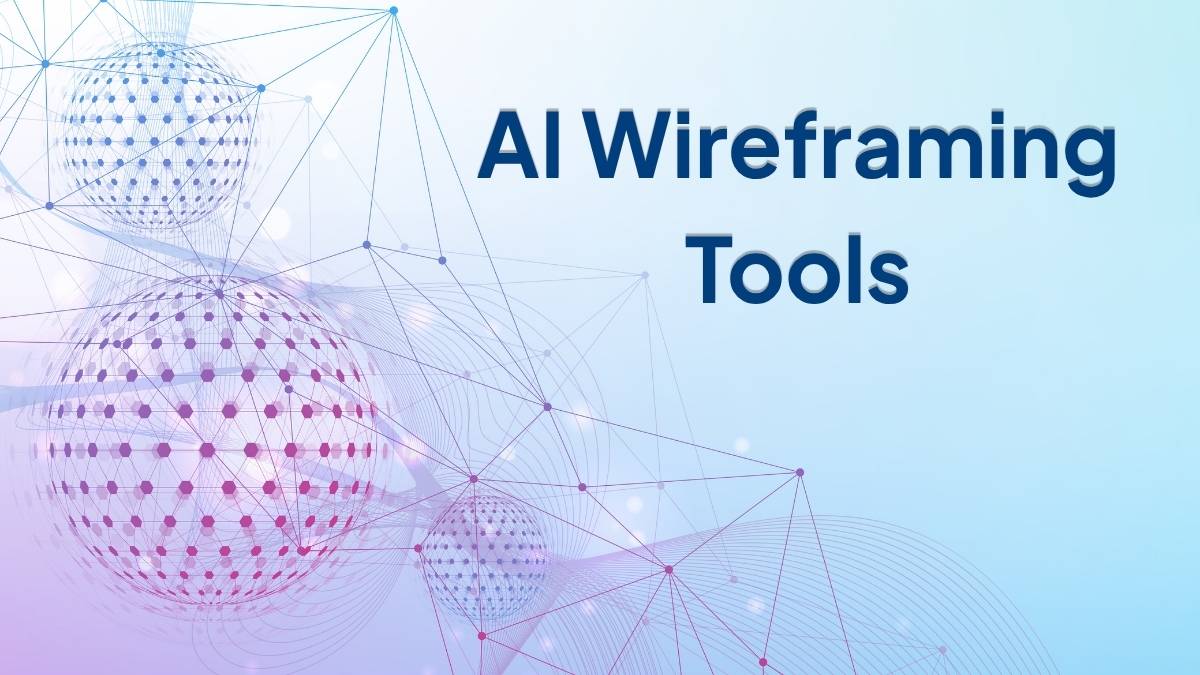 10 AI Wireframing Tools: The Complete Guide to Designing Faster with AI 9 10 AI Wireframing Tools: The Complete Guide to Designing Faster with AI