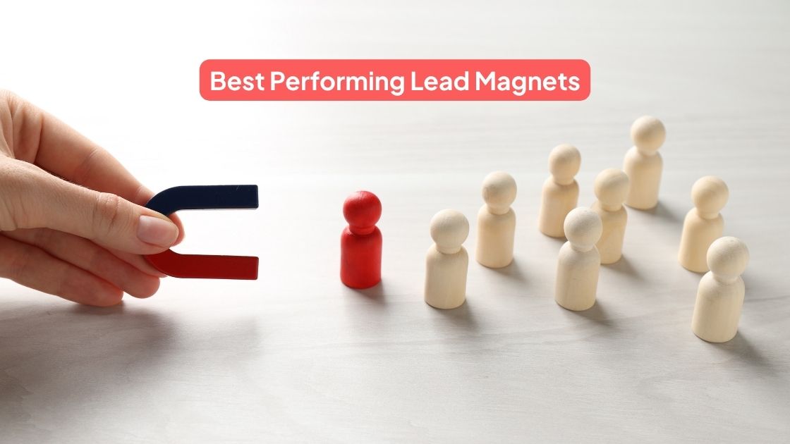 10 Highest-Converting Lead Magnets in 2026 (And How to Actually Build Them) 1 10 Highest-Converting Lead Magnets in 2026 (And How to Actually Build Them)