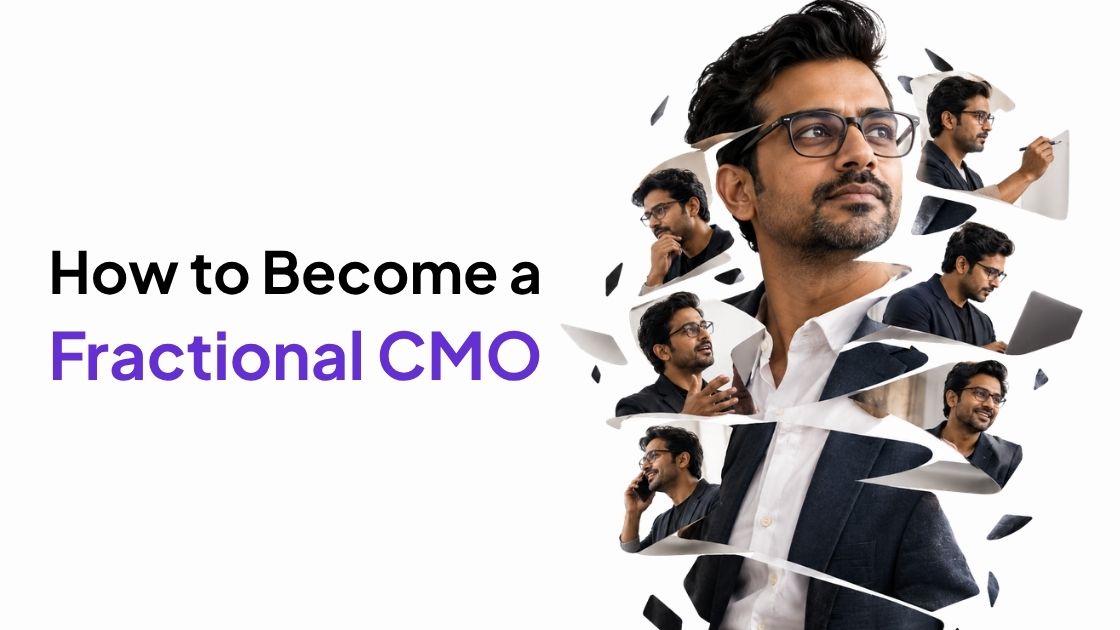 Fractional CMO: Who They Are and the Skills You Need to Become One 1 how to become a fractional cmo